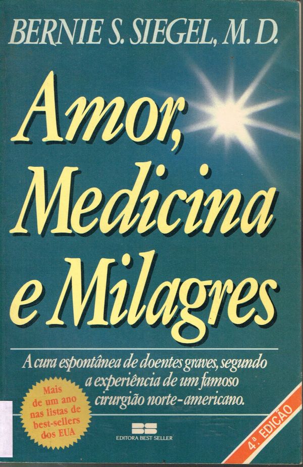Amor, Medicina e Milagres